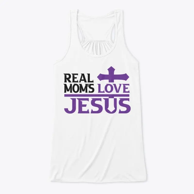 Real Moms Love Jesus